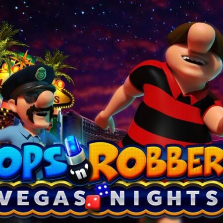 Cops ‘n’ Robbers Vegas Nights