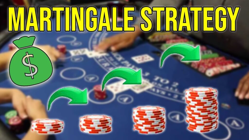 The Martingale strategy