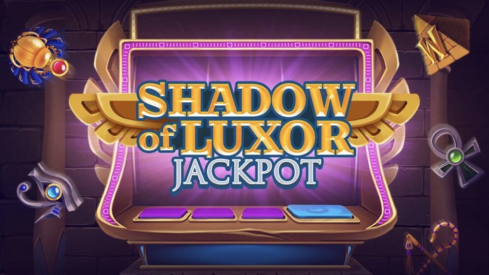 Shadow of Luxor Jackpot ready to pay €50.000!