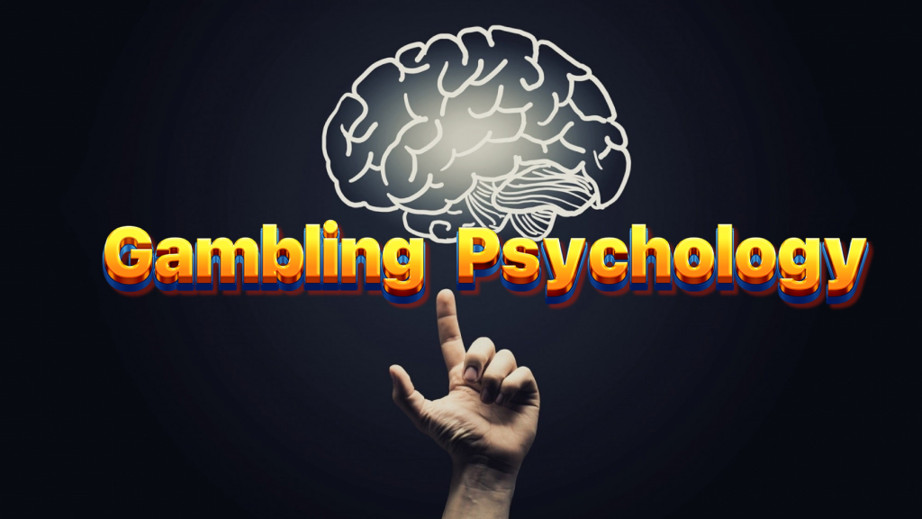 Gambling Psychology