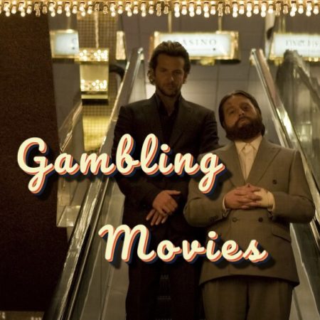Top 5 Best Movies Featuring Gambling